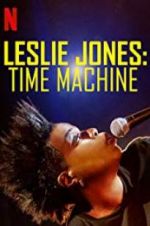 Watch Leslie Jones: Time Machine Wootly