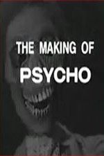 Watch The Making of Psycho Wootly