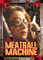 Watch Meatball Machine Wootly