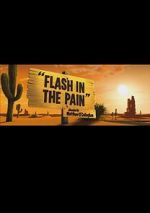 Watch Flash in the Pain (Short 2014) Wootly