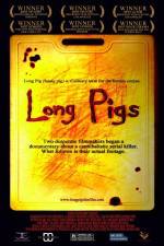 Watch Long Pigs Wootly