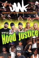 Watch Urban Wrestling Federation Hood Justice Wootly