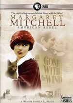 Watch Margaret Mitchell: American Rebel Wootly