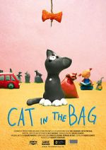 Watch Cat in the Bag (Short 2013) Wootly