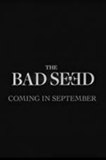 Watch The Bad Seed Wootly