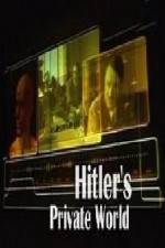 Watch Revealed Hitler's Private World Wootly