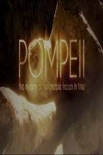 Watch Pompeii: The Mystery of the People Frozen in Time Wootly