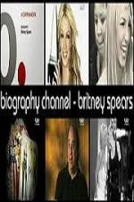 Watch Biography Channel Britney Spears Wootly