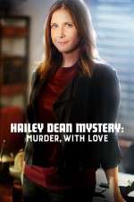 Watch Hailey Dean Mystery Murder with Love Wootly