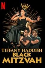 Watch Tiffany Haddish: Black Mitzvah Wootly