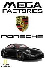 Watch National Geographic Megafactories: Porsche Wootly