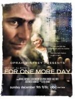 Watch Mitch Albom\'s For One More Day Wootly