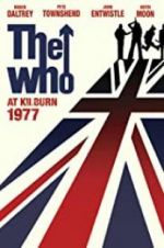 Watch The Who: At Kilburn 1977 Wootly