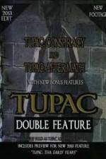 Watch Tupac: Conspiracy And Aftermath Wootly