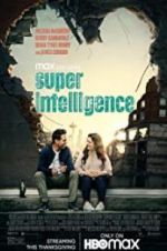 Watch Superintelligence Wootly