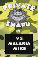 Watch Private Snafu vs. Malaria Mike (Short 1944) Wootly