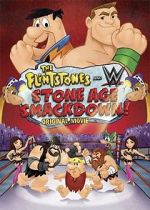 Watch The Flintstones & WWE: Stone Age Smackdown Wootly