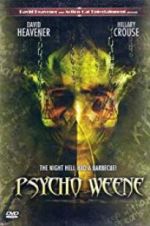 Watch Psycho Weene Wootly