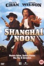 Watch Shanghai Noon Wootly