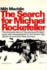 Watch The Search for Michael Rockefeller Wootly