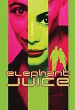 Watch Elephant Juice Wootly