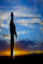 Watch The Man Who Killed Usama bin Laden Wootly