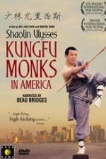 Watch Shaolin Ulysses Kungfu Monks in America Wootly