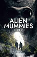 Watch Alien Mummies of Peru Wootly
