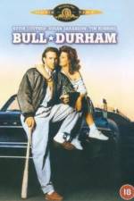 Watch Bull Durham Wootly