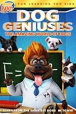 Watch Dog Geniuses Wootly