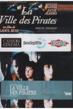 Watch City of Pirates (La ville des pirates) Wootly