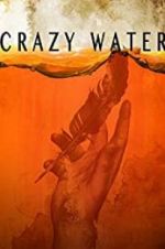 Watch Crazywater Wootly