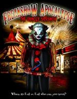 Watch The Freakshow Apocalypse Wootly