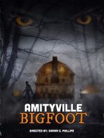 Watch Amityville Bigfoot Wootly