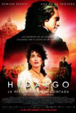 Watch Hidalgo - La historia jamás contada. Wootly