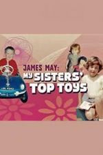 Watch James May: My Sisters\' Top Toys Wootly