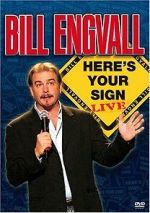 Watch Bill Engvall: Here\'s Your Sign Live (TV Special 2004) Wootly
