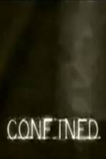 Watch Confined Wootly