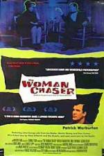 Watch The Woman Chaser Wootly