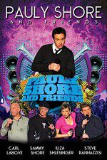 Watch Pauly Shore & Friends Wootly