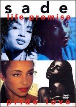 Watch Sade - Life Promise Pride Love Wootly