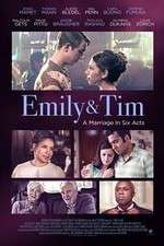 Watch Emily & Tim Wootly