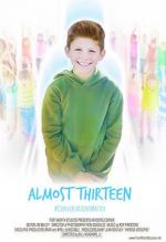 Watch Almost Thirteen (Short) Wootly