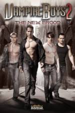 Watch Vampire Boys 2 The New Brood Wootly