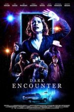 Watch Dark Encounter Wootly