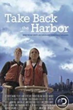 Watch Take Back the Harbor Wootly