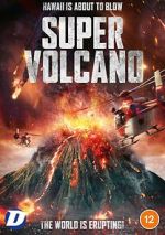 Watch Super Volcano Wootly