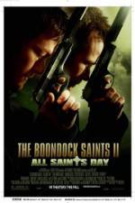 Watch The Boondock Saints II All Saints Day Wootly