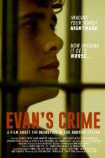 Watch Evan\'s Crime Wootly