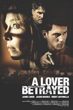 Watch A Lover Betrayed Wootly